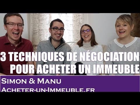 3 techniques de négociation pour acheter un immeuble