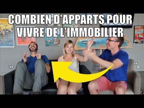 Combien d’appartements faut-il pour être rentier avec l’immobilier