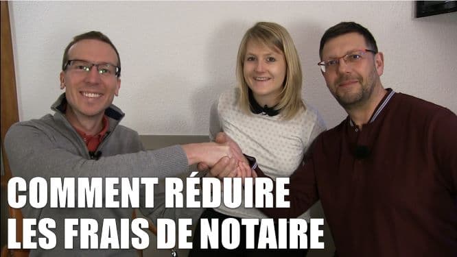 Comment réduire les frais de notaire – interview Jérôme Yvon